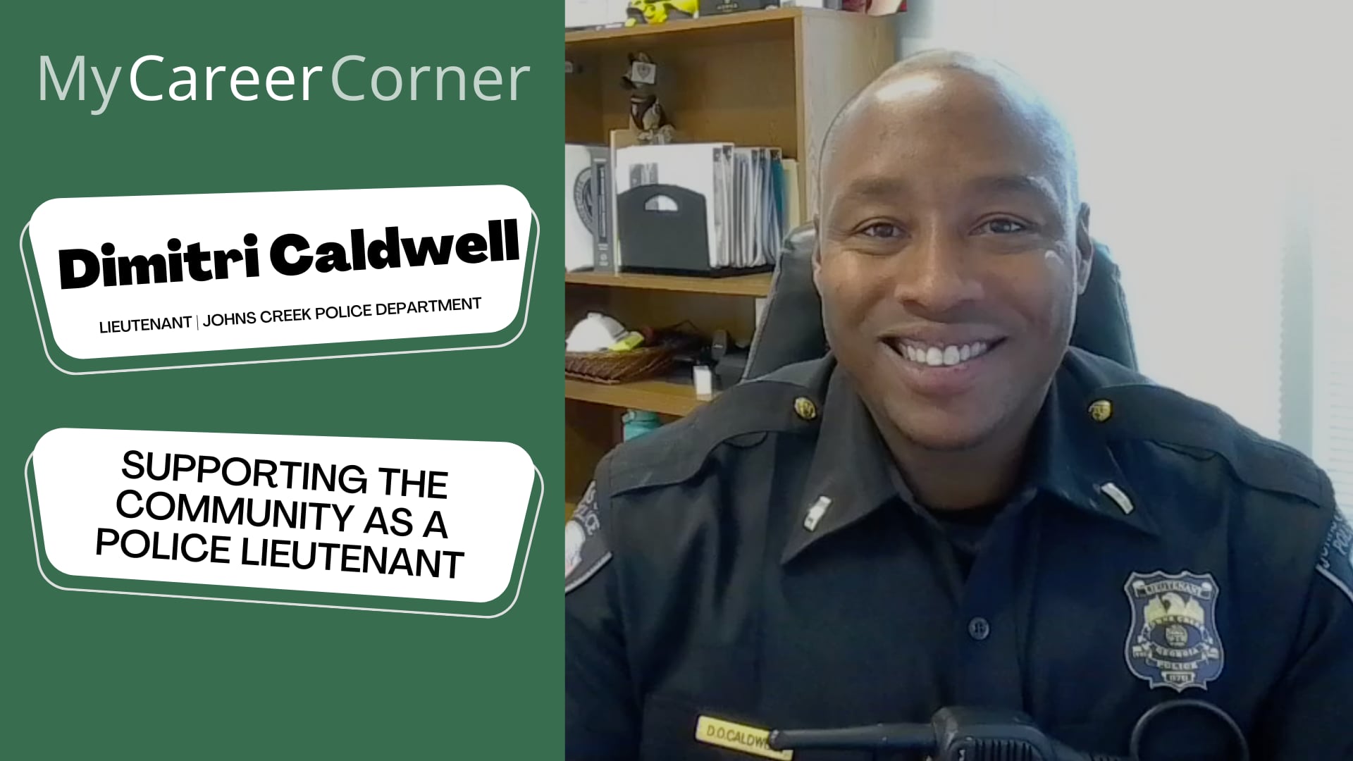 Supporting the Community as a Police Lieutenant with Dimitri Caldwell